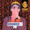 Humanoid Ep album lyrics, reviews, download