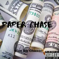Paper Chase - Single by Von Da Chaser album reviews, ratings, credits