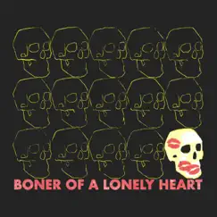 Boner of a Lonely Heart - Single by Mux Mool album reviews, ratings, credits