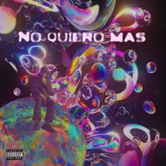 NO QUIERO MÁS Song Lyrics