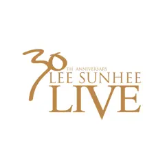 30th Anniversary Lee Sunhee Live (Best Live) by Lee Sun Hee album reviews, ratings, credits