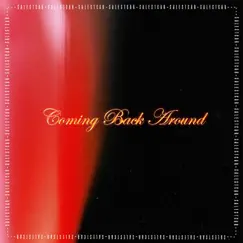 Coming Back Around - Single by Salestcar album reviews, ratings, credits