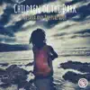 Children of the Dark - Single album lyrics, reviews, download