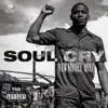 Soul Cry - Single album lyrics, reviews, download