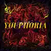 Youphoria - Single album lyrics, reviews, download