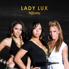 Affinity by Lady Lux album reviews, ratings, credits