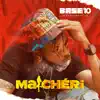 Ma Chéri - Single album lyrics, reviews, download
