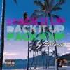 Stack It up, Rack It up, Pack It Up - Single album lyrics, reviews, download