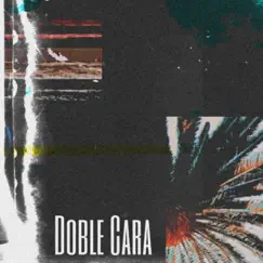 Doble Cara - Single by Reyskills album reviews, ratings, credits