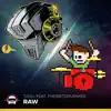 Raw (feat. The8BitDrummer) - Single album lyrics, reviews, download