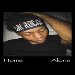 Home Alone - Single by Luh Rocket Bang album reviews, ratings, credits