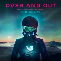 Over and Out (feat. Charlott Boss) [Marnik Extended Edit] Song Lyrics