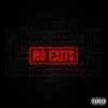 No Exits album lyrics, reviews, download