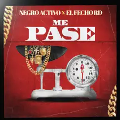 Me Pase - Single by Negro Activo & K2 INSTUMENTAL album reviews, ratings, credits
