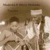 Nyarara (feat. Oliver “Tuku” Mtukudzi) - Single album lyrics, reviews, download