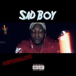 Sad Boy - Single by Iamyounglupe album reviews, ratings, credits