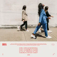 Elevated - Single by I Am ORFA album reviews, ratings, credits