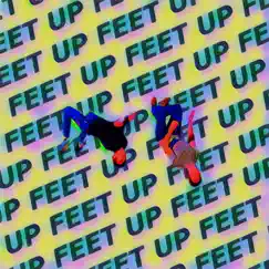 Feet Up (feat. BryceDean) Song Lyrics