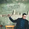 Litania Projekt avec le Quatuor Bozzini (feat. Quatuor Bozzini) album lyrics, reviews, download