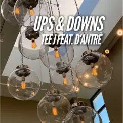 Ups & Downs - Single by D'Antré album reviews, ratings, credits