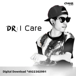 I Care - Single by DR album reviews, ratings, credits