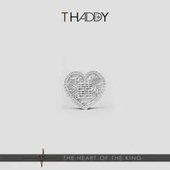 The Heart of the King - Single by T Haddy album reviews, ratings, credits