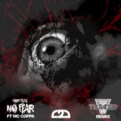 No Fear (feat. Coppa) - Single by WARP FA2E album reviews, ratings, credits