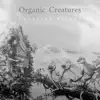 Organic Creatures album lyrics, reviews, download