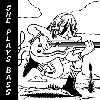 She Plays Bass - Single by Beabadoobee album download