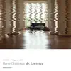 Merry Christmas Mr. Lawrence - Single album lyrics, reviews, download