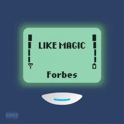 Like Magic - Single by Forbes & Monokey album reviews, ratings, credits