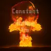 Constant - Single album lyrics, reviews, download