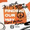 Finding Our Way (Friend Within Remix) song lyrics