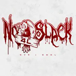 No Slack 4l - EP by NVR SuJeepo album reviews, ratings, credits