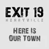 Here Is Our Town - Single album lyrics, reviews, download
