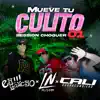 Mueve Su Culito (Session Choguer 01) [feat. Dj Luis Nieto & Eh!!! Guacho] - Single album lyrics, reviews, download