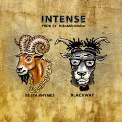 Intense - Single by Blackway & Busta Rhymes album reviews, ratings, credits