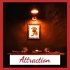 Attraction album lyrics, reviews, download