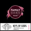 Keys of Gods (Remixes, Pt. II) - Single album lyrics, reviews, download