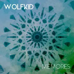 Memories by Wolfkid album reviews, ratings, credits