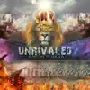 Unrivaled album lyrics, reviews, download