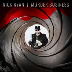 Murder Business (Invisible Heroes Mix) - Single by Nick Ryan album reviews, ratings, credits