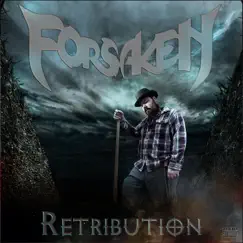 The Retribution - EP by Forsaken album reviews, ratings, credits