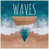 Waves - Single album lyrics, reviews, download