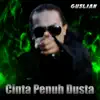 Cinta Penuh Dusta - Single album lyrics, reviews, download