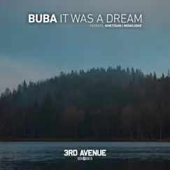 It Was a Dream by Buba, Khetouin & Monojoke album reviews, ratings, credits