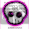 If Nobody Hurts - Single album lyrics, reviews, download