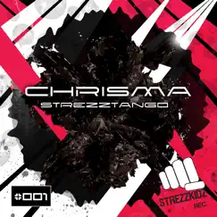Strezztango - Single by Chrisma album reviews, ratings, credits