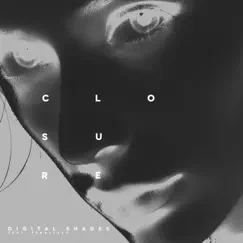 Closure - Single by Digital Shades & Parallels album reviews, ratings, credits