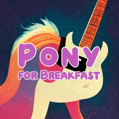 Your Mind - Single by Pony for Breakfast album reviews, ratings, credits